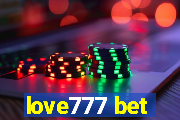 love777 bet